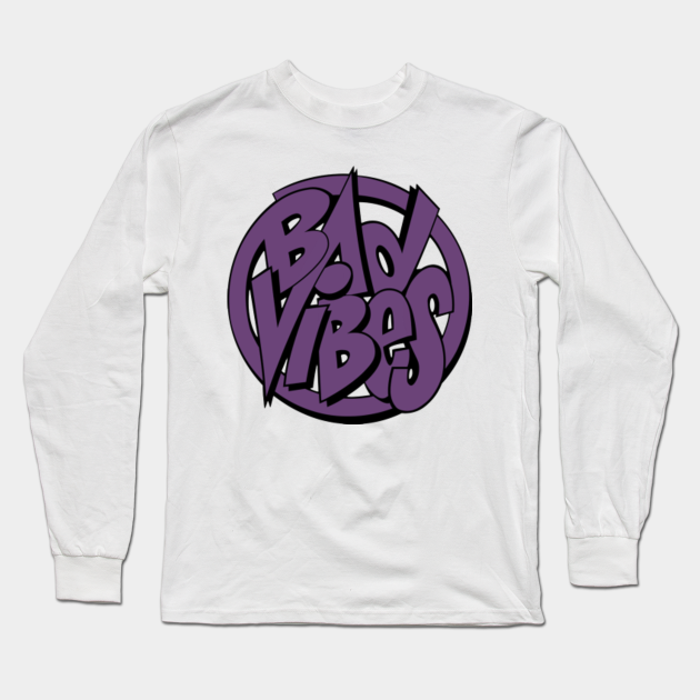 bad vibes t shirt